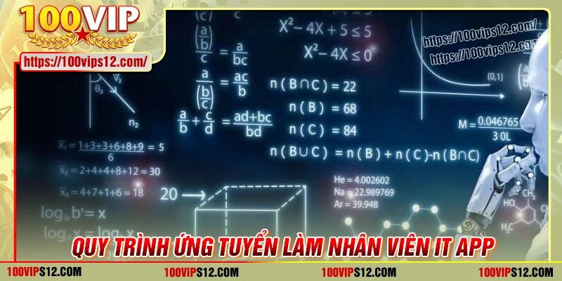 Quy trình ứng tuyển nhân viên IT App 100VIP